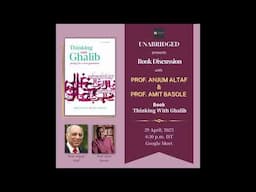 Thinking With Ghalib | Anjum Altaf and Amit Basole in conversation with KNC Book Club