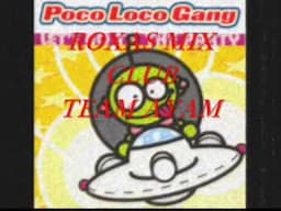 Let's go to the party - Dj Ramel MasaMix ft Poco loco - Roxas Mix Club Djs TeamAyam