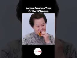 Korean Grandma Eating Grilled Cheese 😋 For The First Time #shorts