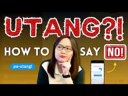 UTANG?! How to Say NO! 🚫