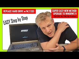 EASY! Upgrade MSI PE GE Series Laptop to M2 SSD & Windows 11 TPM Bypass Step by Step