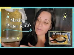 Making Water Kefir | First & Second Fermentation, & How To Store Kefir Grains