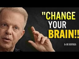 5 Simple Steps to Change Your Brain (your life will not be the same) – Joe Dispenza Motivation