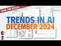 OpenAI o1 Pro, NeurIPS 2024 Highlights & AI Year in Review | Trends in AI - December 2024