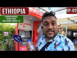 Ethiopian Airlines Transit Hotel Addis Ababa - Ethiopia EP-02 🇪🇹