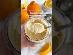 Orange creamsicle creami #easyrecipe #vegandessert #ninjacreamirecipes #orange