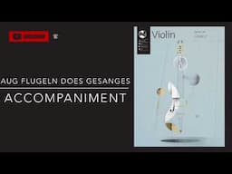 Auf Flugeln Des Gesanges Accompaniment, Grade 2 violin AMEB Series 10