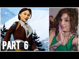 Tomb Raider 2 Remastered Stream Part 6!