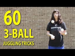 60 3-Ball Juggling Tricks From Easy to Hard (with slow motion)