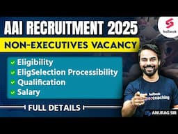 Airport Authority of India Recruitment 2025 | AAI New Vacancy 2025 | Age, Syllabus, Qualification