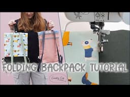 Sewing Tutorial - Foldaway Travel Backpack