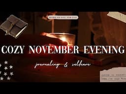 COZY NOVEMBER EVENING - Journal und selfcare // Vlog #spirituality