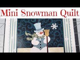 Mini Snowman Quilt (1/10/25)