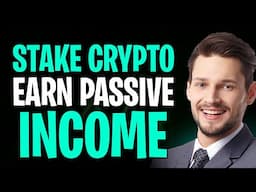 How to Earn Passive Income Through Crypto Staking (2025) | Full Guide ✅