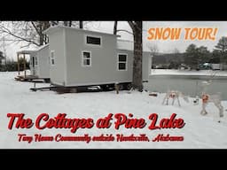 2025 Tiny House Community Tour in the Snow! The Cottages at Pine Lake, outside Huntsville, Alabama