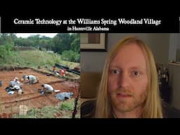 Archaeological Pottery at the Williams Spring Site: Back in the Village pt. 2