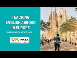 What you need to know about teaching English in Europe