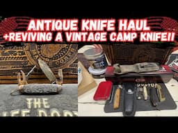 Antique Knife Haul: Reviving a Vintage Pal Cutlery Camp Knife!