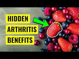 Daily Berry Intake: The Arthritis Miracle?