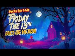 The Mysterious Friday the 13th (Facts For KIDS)