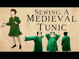 Sewing a Medieval Tunic