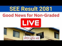 SEE Result 2081 Big News for Non-Graded Student | SEE Re-Exam For All Students