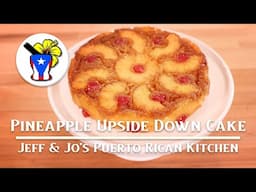 Easy Puerto Rican Recipes  - Pineapple Upside Down Cake