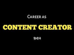 Career as content creator