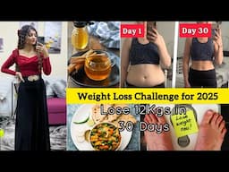 JANUARY 2025 WEIGHT LOSS CHALLENGE | LOSE 12KGS IN 30 DAYS | DIET PLAN + FULL GUAIANCE & TIPS