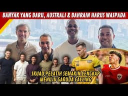 TIMNAS SIAP ANCAM AUSTRALI, LINI DEPAN & BELAKANG ADA YANG BARU, MAKIN KUAT