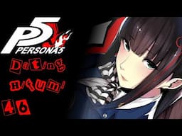 [46] Dating Hifumi | Lore Hunter Plays Persona 5 Royal