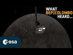 The sounds of BepiColombo’s sixth flight past Mercury