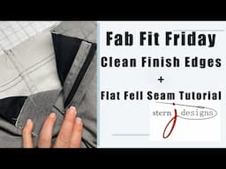 Fab Fit Friday... Jeans Construction - Finishing Edges without a Serger!!