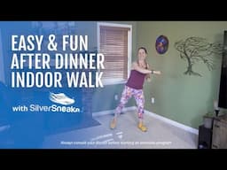 Indoor After-Dinner Walk | SilverSneakers