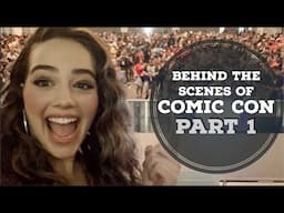 Behind the Scenes of Comic Con with My Cobra Kai Family! || PART 1 || MY FIRST SDCC EXPERIENCE!