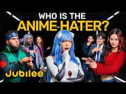 5 Anime Fans vs 1 Secret Hater | Odd One Out