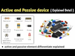 active and passive components | active and passive elements in electrical engineering | in hindi