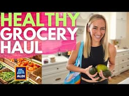 Weekly Grocery Haul (from ALDI) | Healthy Meal Ideas for 2025!