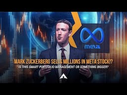 Mark Zuckerberg Sells Millions in Meta Stock!?