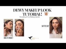 Dewy Makeup Look Tutorial!! | HOW TO 💄