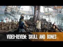 [ANÁLISIS] Skull and Bones | Análisis en español | PlayStation 5