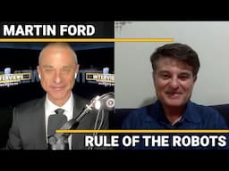 Martin Ford - Rule Of The Robots