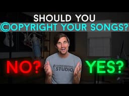 Should You Copyright Your Music? // A Small Studio Owner's Perspective