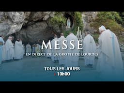 Messe depuis la Grotte de Lourdes - 10/02/2025