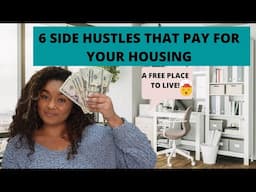 6 Side Hustles That Provides FREE HOUSING/ FREE RENT: 6 Jobs FOR EXTRA MONEY