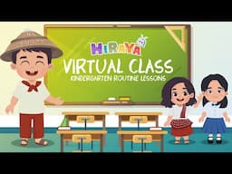 HIRAYA TV - KINDERGARTEN VIRTUAL CLASS (MGA ARALIN AT GAWAIN SA KINDERGARTEN)