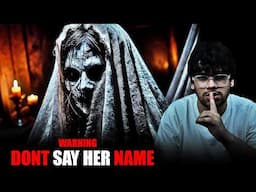 YOU SHOULD NOT SAY HER NAME!!!