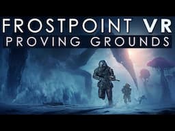 LIVE FrostPoint VR Content Creator 10 v 10