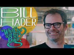 Bill Hader - What's In My Bag?