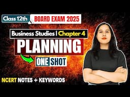 Planning | One Shot | Class 12 | Business Studies | Neha Jangid